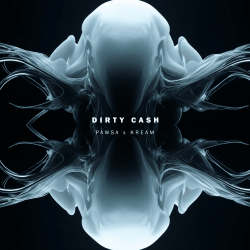 Обложка PAWSA - Dirty Cash (KREAM Remix)