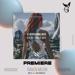 Обложка U-Jeen feat. Inna Jaya & Interplay Records - Every Single Day