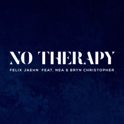 Обложка Felix Jaehn feat. Nea & Bryn Christopher - No Therapy