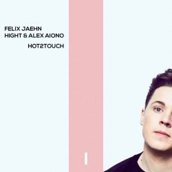 Обложка Felix Jaehn, Hight & Alex Aiono - Hot2Touch