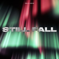 Обложка Felix Jaehn - Still Fall