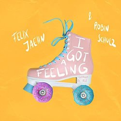 Обложка Felix Jaehn & Robin Schulz feat. Georgia Ku - I Got A Feeling