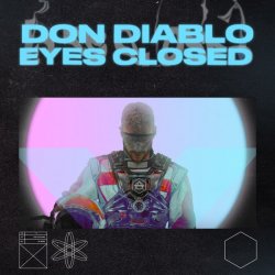 Обложка Don Diablo - Eyes Closed