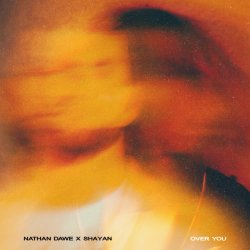 Обложка Nathan Dawe & Shayan - Over You