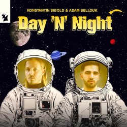 Обложка Konstantin Sibold & Adam Sellouk - Day 'N' Night