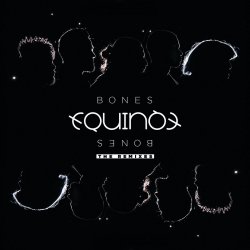 Обложка Equinox - Bones