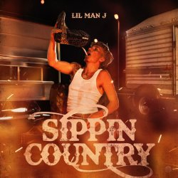 Обложка Lil Man J - Sippin Country