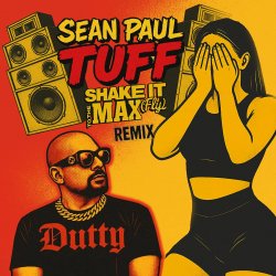 Обложка Sean Paul - Tuff (SITTM Remix)