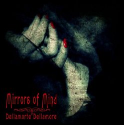 Обложка Mirrors Of Mind - Dellamorte Dellamore (Non-Intellectual Mix By Freaky Mind)