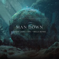 Обложка Seven Lions & YDG & Bella Renee - Man Down