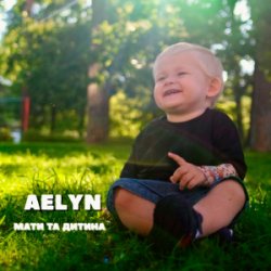 Обложка Aelyn - Мати та дитина