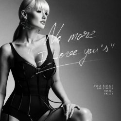 Обложка Mentol & Disco Biscuit & Dan Stanciu - No More "I Love You's"