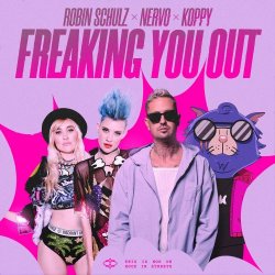 Обложка Robin Schulz feat. NERVO & KOPPY - Freaking You Out (Extended Mix)