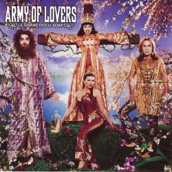 Обложка Army Of Lovers - Crucified