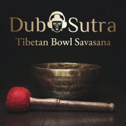 Обложка Dub Sutra - Welcome and so Long