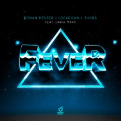 Обложка Roman Messer & Lockdown & ThoBa & Daria Marx - Fever