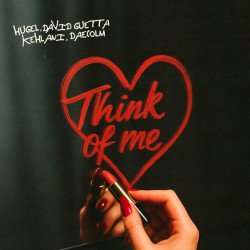 Обложка HUGEL & David Guetta & Kehlani & Daecolm - Think Of Me (Extended Mix)