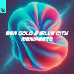 Обложка Ben Gold & Silva City & Alan Fitzpatrick - Manifesto (feat. Reset Robot)