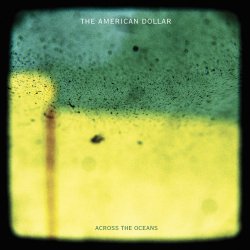 Обложка The American Dollar - Wake up Summer