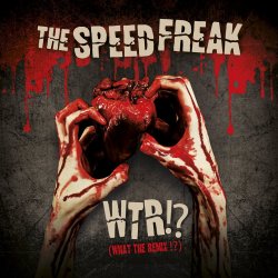 Обложка The Speed Freak - I'm The Butcher
