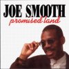 Joe Smooth - Promised Land (Freestyle Mix)