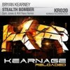Обложка Bryan Kearney - Stealth Bomber (Sam Jones & Will Rees Remix) Bryan Kearney - Stealth Bomber (Sam Jones & Will Rees Remix)