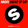 Обложка MOTi - Heat It Up (Original Mix) MOTi - Heat It Up (Original Mix)