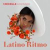 Michelle Andrade - Hasta La Vista