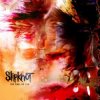 Slipknot - SIC