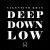 Valentino Khan - Deep Down Low