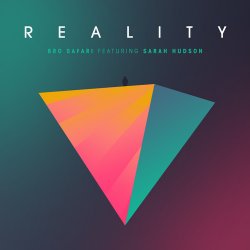 Обложка Bro Safari feat. Sarah Hudson - Reality