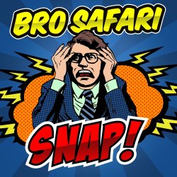 Обложка Bro Safari - Snap