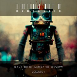 Обложка D.A.V.E the Drummer - Hydraulix 19aa