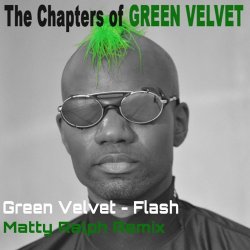 Обложка Green Velvet - Flash (Carl Craig's Paperclip People Mix)