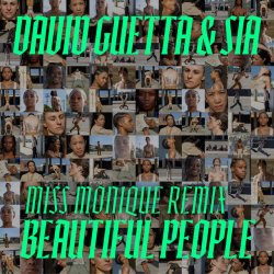 Обложка David Guetta & Sia - Beautiful People (Miss Monique Remix)
