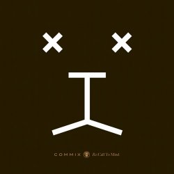 Обложка Commix - Be True (Burial Remix)