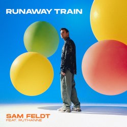 Обложка Sam Feldt - Runaway Train (feat. RuthAnne)