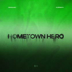 Обложка HEDEGAARD & Bjørnskov - Hometown Hero (Justė Remix)