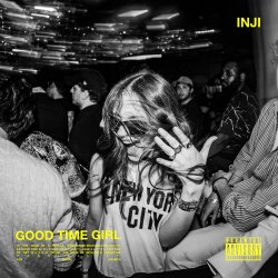 Обложка INJI - GOOD TIME GIRL