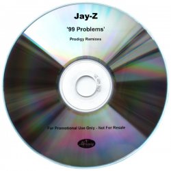 Обложка Jay-Z - 99 Problems (The Prodigy Remix - Instrumental)