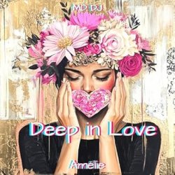 Обложка MD Dj & Amélie - Deep in Love