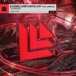Обложка Kazden & Cube Cartel & RT & JASSKALL - Thunder