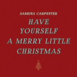 Обложка Sabrina Carpenter - Have Yourself a Merry Little Christmas