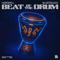 Обложка Hardwell & Blasterjaxx - Beat Of The Drum