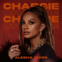 Обложка Alesha Dixon & Tom Moutchi - Chargie