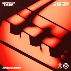 Обложка Neptunica & Corona - The Rhythm Of The Night (Athenica Remix)