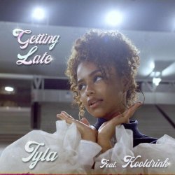 Обложка Tyla - Getting Late