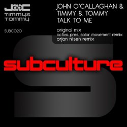 Обложка John O'Callaghan & Timmy & Tommy - Talk To Me (Orjan Nilsen Trance Mix)