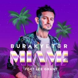 Обложка Burak Yeter - Miami (Extended Mix)