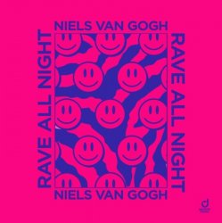 Обложка Niels van Gogh - Rave All Night (extended mix)